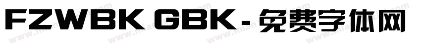 FZWBK GBK字体转换